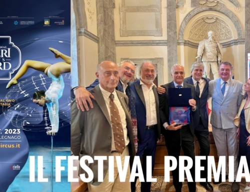 LEGNAGO. OLTRE 100 ARTISTI ALL’INTERNATIONAL SALIERI CIRCUS AWARD. IL FESTIVAL È STATO PREMIATO AL MINISTERO DELLA CULTURA.